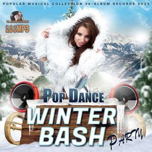 Winter Bash: Рop Dance Рarty [МРЗ | 2024]